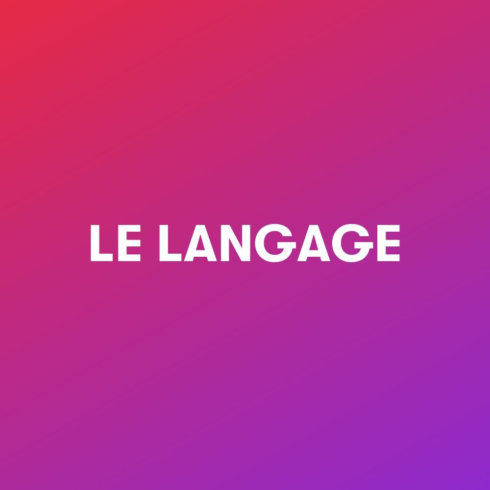 Le langage