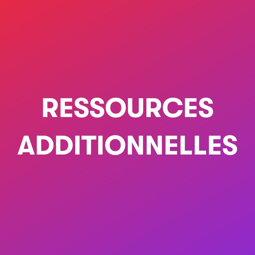 Ressources additionnelles